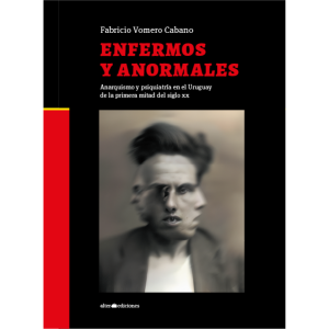 Enfermos y anormales