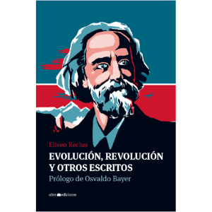 Evolución, revolución y otros escritos