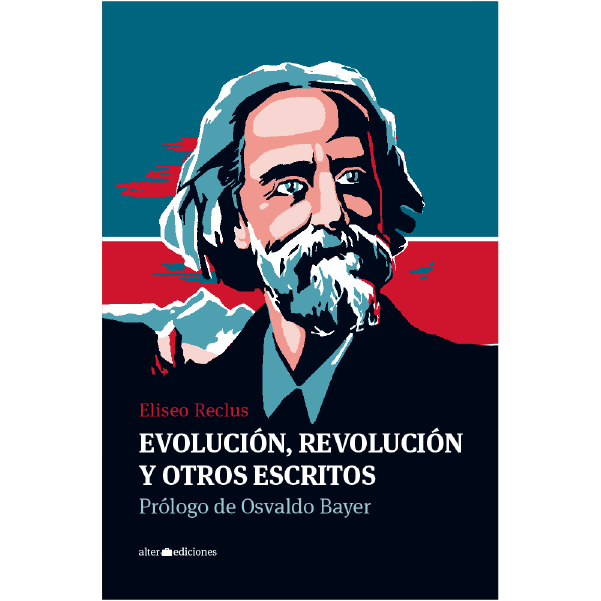 Evolución, revolución y otros escritos