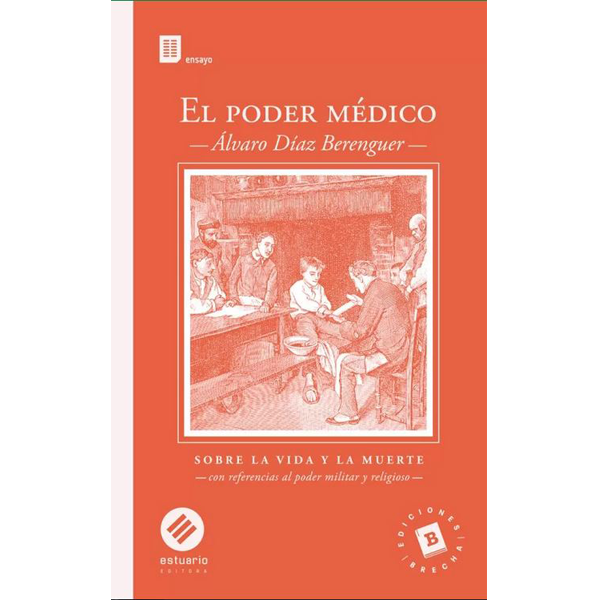El poder médico
